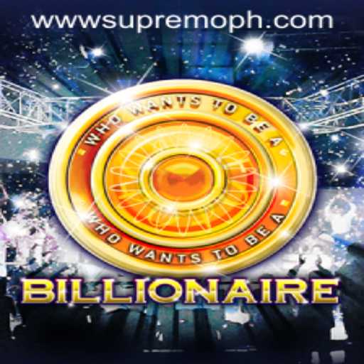 The Exciting World of Billionaire: A Dive into Supremoph