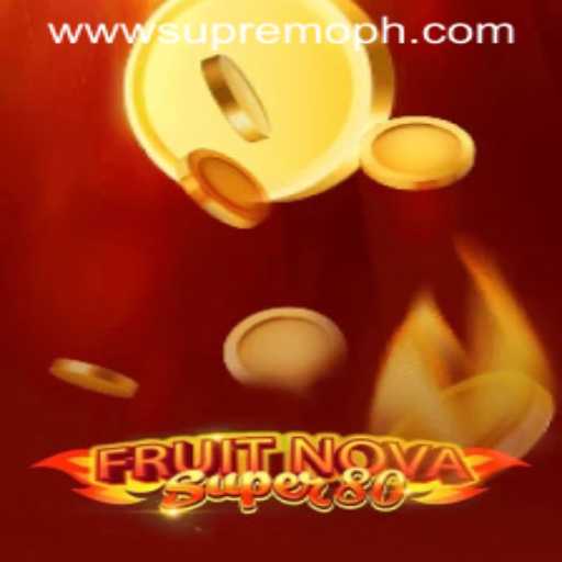 FruitNovaSuper80: A Fusion of Classic Gaming and Modern Excitement